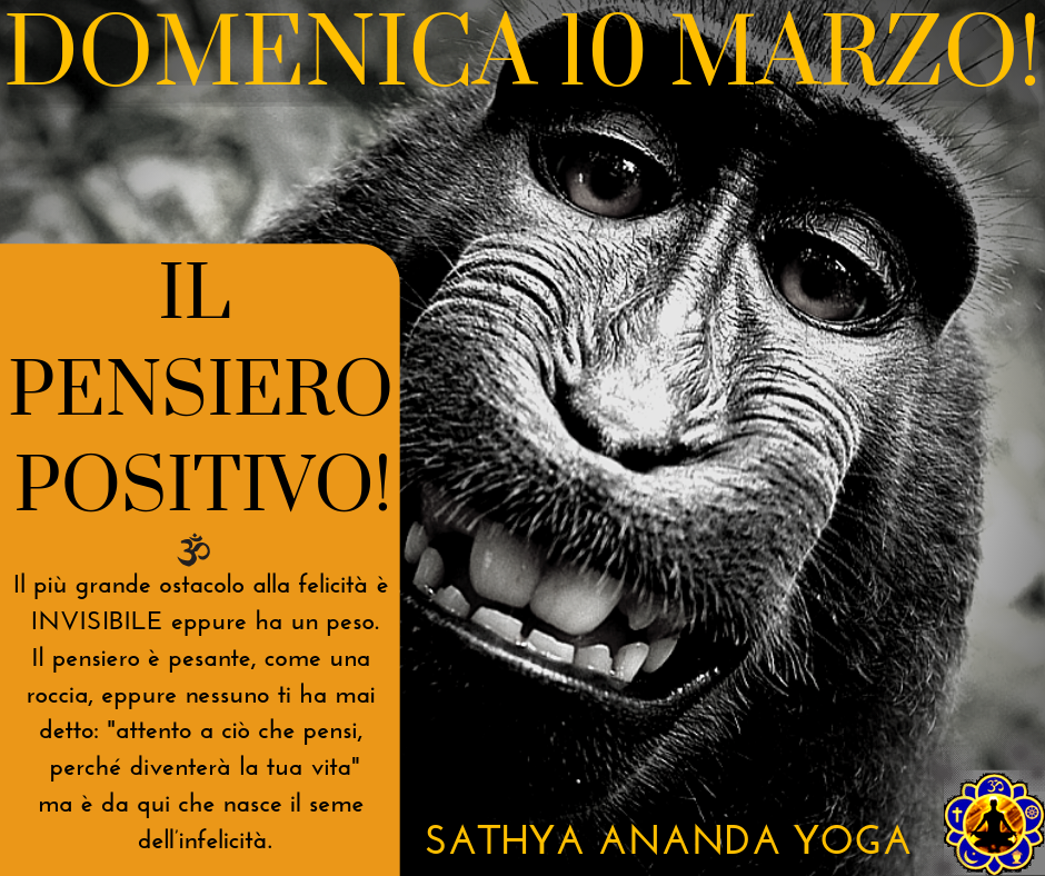 Seminario di DIFFUSIONE dello YOGA: IL PENSIERO POSITIVO